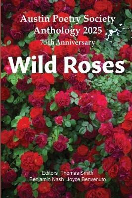 Wild Roses - Many Poets