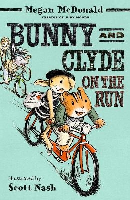 Bunny and Clyde on the Run - Megan McDonald