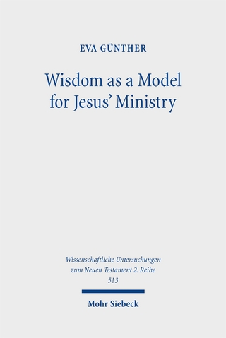Wisdom as a Model for Jesus' Ministry