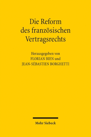 Die Reform des französischen Vertragsrechts