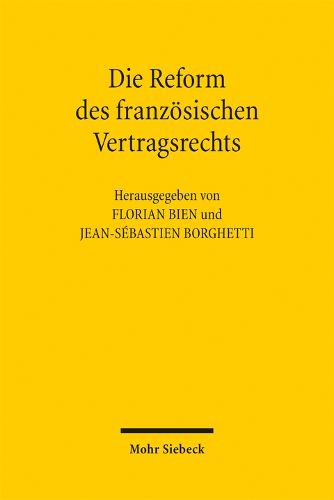 Die Reform des französischen Vertragsrechts - 