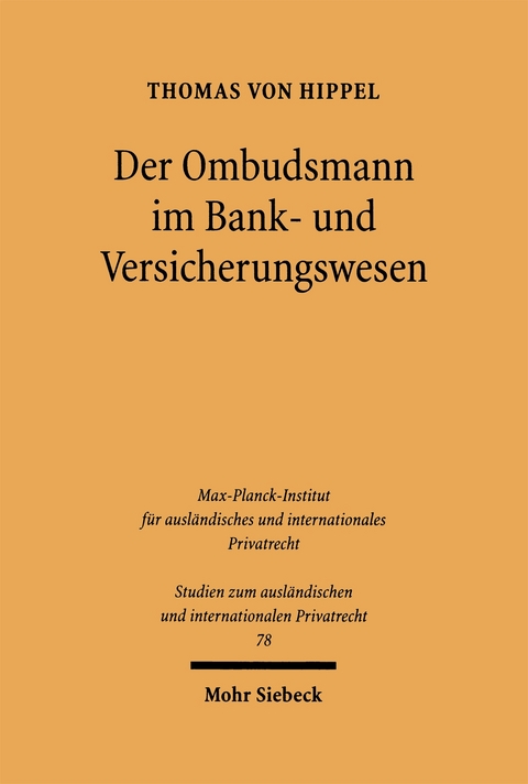 Der Ombudsmann im Bank- und Versicherungswesen - Thomas von Hippel