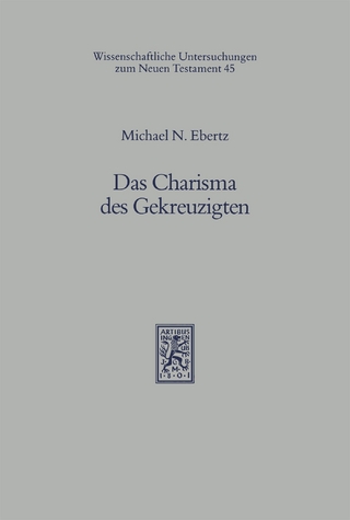 Das Charisma des Gekreuzigten