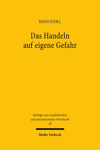 Das Handeln auf eigene Gefahr