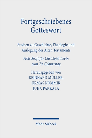 Fortgeschriebenes Gotteswort