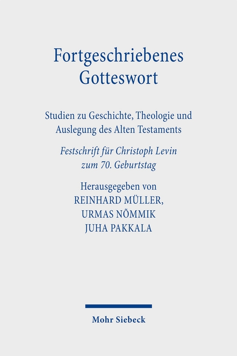 Fortgeschriebenes Gotteswort - 