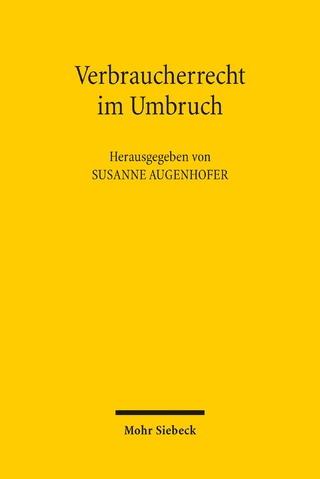 Verbraucherrecht im Umbruch