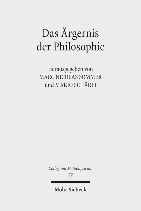Das Ärgernis der Philosophie - 