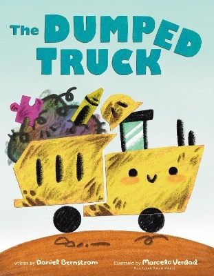 The Dumped Truck - Daniel Bernstrom