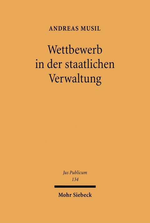 Wettbewerb in der staatlichen Verwaltung - Andreas Musil
