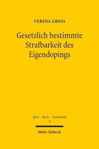 Gesetzlich bestimmte Strafbarkeit des Eigendopings