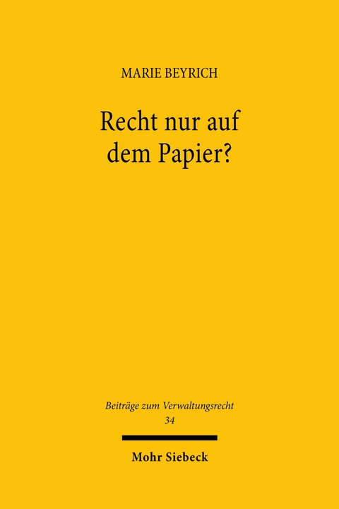 Recht nur auf dem Papier? - Marie Beyrich