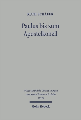 Paulus bis zum Apostelkonzil