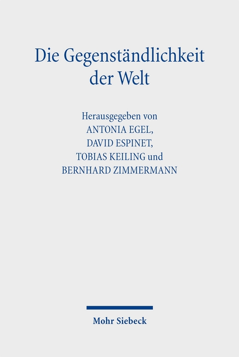 Die Gegenst&auml;ndlichkeit der Welt - 