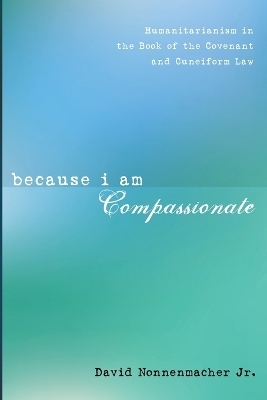 Because I Am Compassionate - David Nonnenmacher