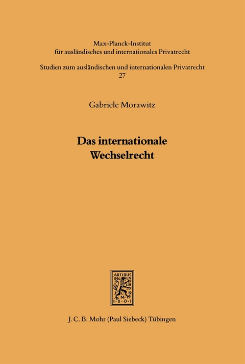 Das internationale Wechselrecht - Gabriele Morawitz