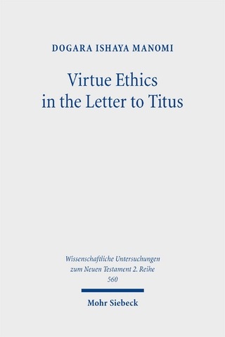 Virtue Ethics in the Letter to Titus