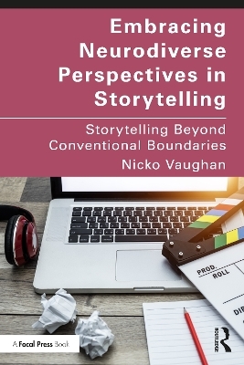 Embracing Neurodiverse Perspectives in Storytelling - Nicko Vaughan