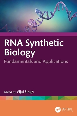 RNA Synthetic Biology