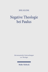 Negative Theologie bei Paulus - Joel Klenk