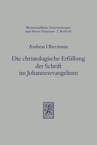 Die christologische Erfüllung der Schrift im Johannesevangelium