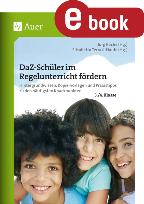 DaZ-Sch&uuml;ler im Regelunterricht f&ouml;rdern Klasse 3+4 -  Roche,  Gietl,  Littwin,  Simic