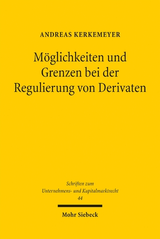 Möglichkeiten und Grenzen bei der Regulierung von Derivaten