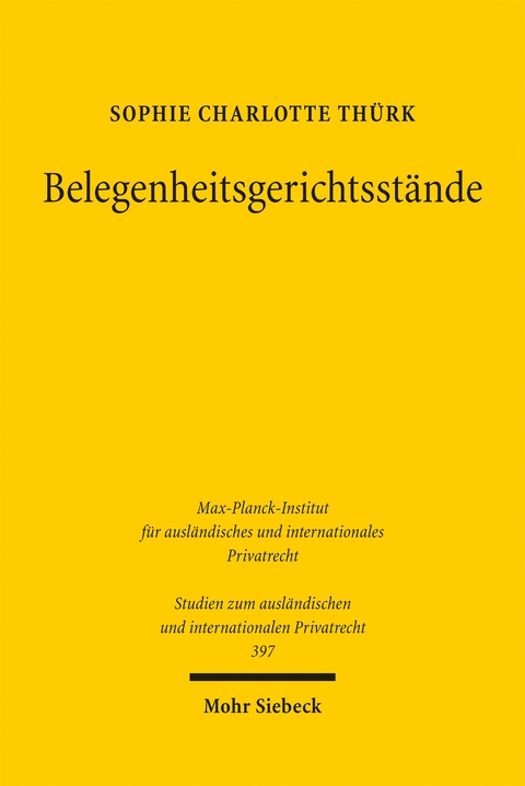 Belegenheitsgerichtsstände - Sophie Charlotte Thürk