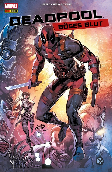 Deadpool - B&ouml;ses Blut -  Rob Liefeld