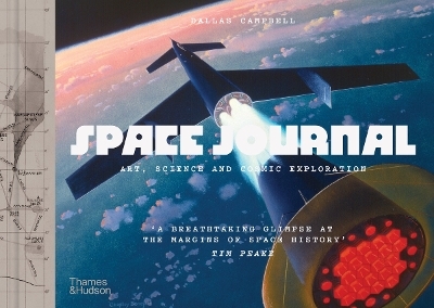 Space Journal - Dallas Campbell
