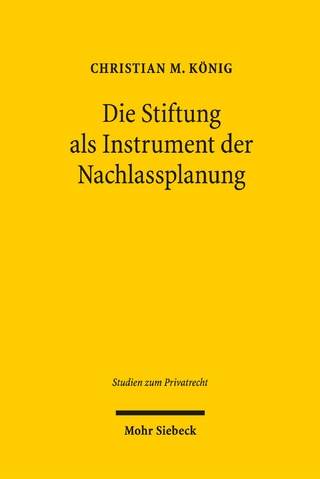 Die Stiftung als Instrument der Nachlassplanung