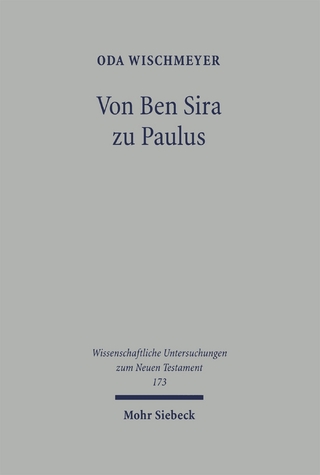 Von Ben Sira zu Paulus