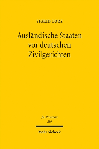Ausländische Staaten vor deutschen Zivilgerichten