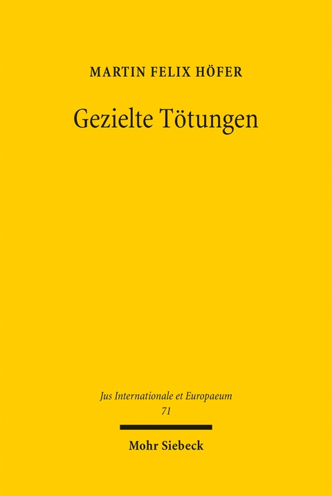 Gezielte T&ouml;tungen - Martin F. H&ouml;fer