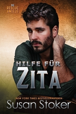 Hilfe f&uuml;r Zita - Susan Stoker