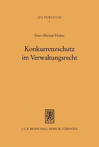 Konkurrenzschutz im Verwaltungsrecht
