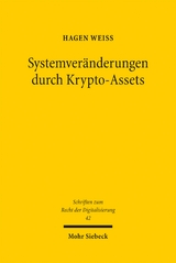 Systemver&auml;nderungen durch Krypto-Assets - Hagen Weiss