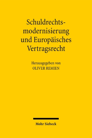 Schuldrechtsmodernisierung und Europäisches Vertragsrecht