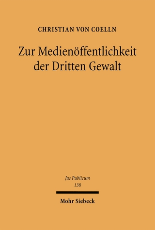 Zur Medienöffentlichkeit der Dritten Gewalt