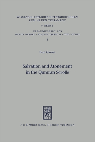 Salvation and Atonement in the Qumran Scrolls