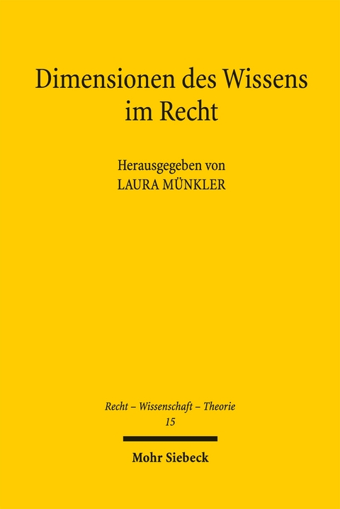 Dimensionen des Wissens im Recht - 
