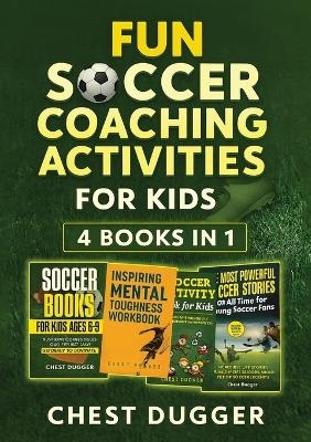Fun Soccer Coaching Activities for Kids - Chest Dugger