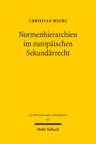 Normenhierarchien im europäischen Sekundärrecht