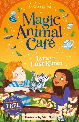 Magic Animal Cafe: Lyra the Lost Kitten - Jo Glasspool