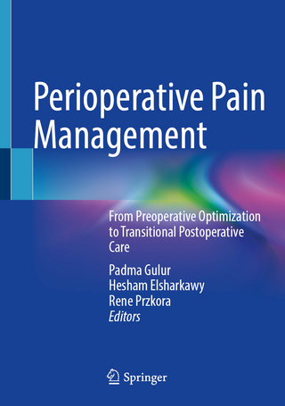 Perioperative Pain Management