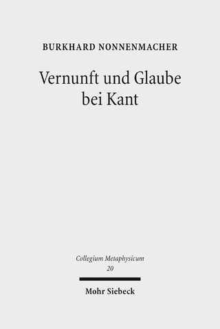 Vernunft und Glaube bei Kant