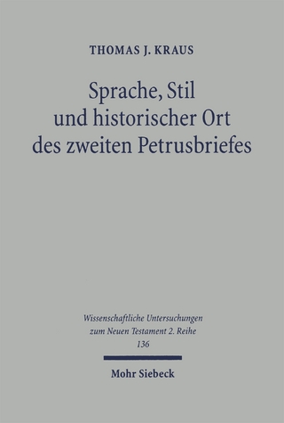 Sprache, Stil und historischer Ort des zweiten Petrusbriefes