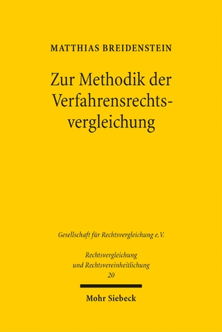 Zur Methodik der Verfahrensrechtsvergleichung