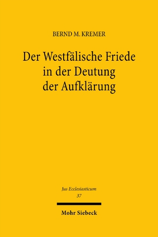 Der Westfälische Friede in der Deutung der Aufklärung