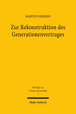 Zur Rekonstruktion des Generationenvertrages